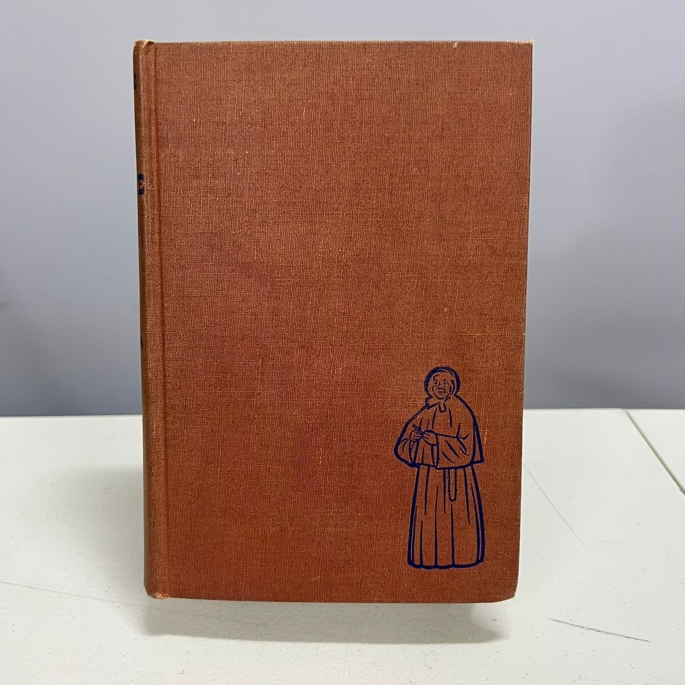 At the End of the Santa Fe Trail Sister Blandina Segale 1948 2nd Printing Bruce